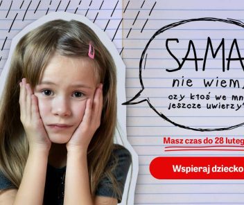 Podaruj dzieciom wiarę w siebie – masz czas tylko do 28 lutego